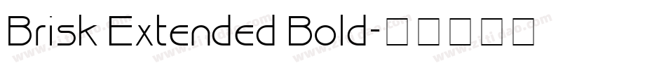 Brisk Extended Bold字体转换
